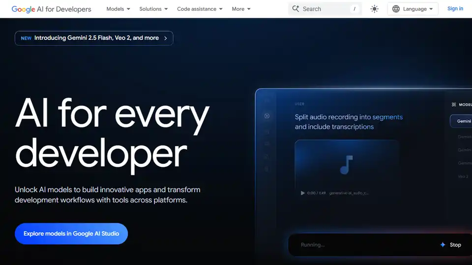 Build with Gemini 2.0 Flash, 2.5 Pro, and Gemma using the Gemini API and Google AI Studio.