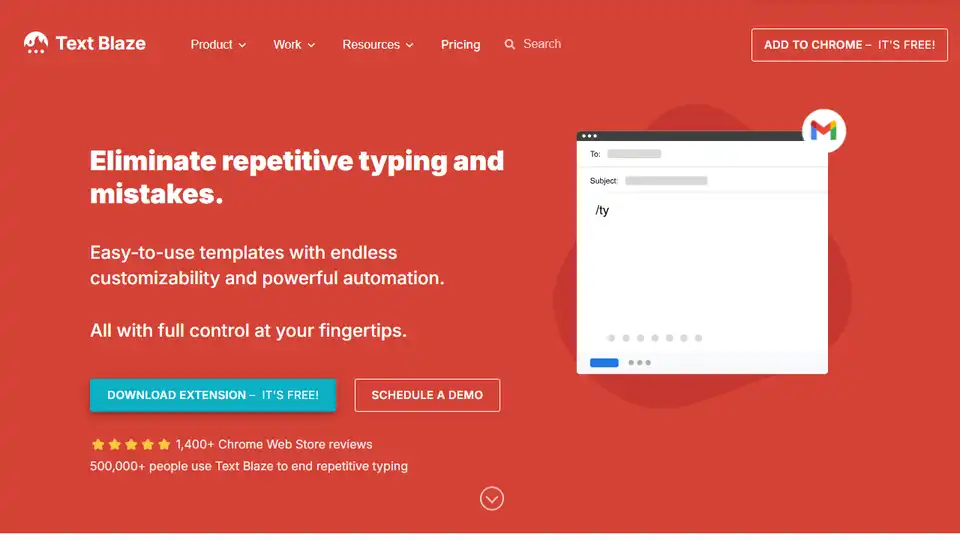Text Blaze is a Chrome Extension to insert snippets, templates and macros. Speed up your work with this text expander.