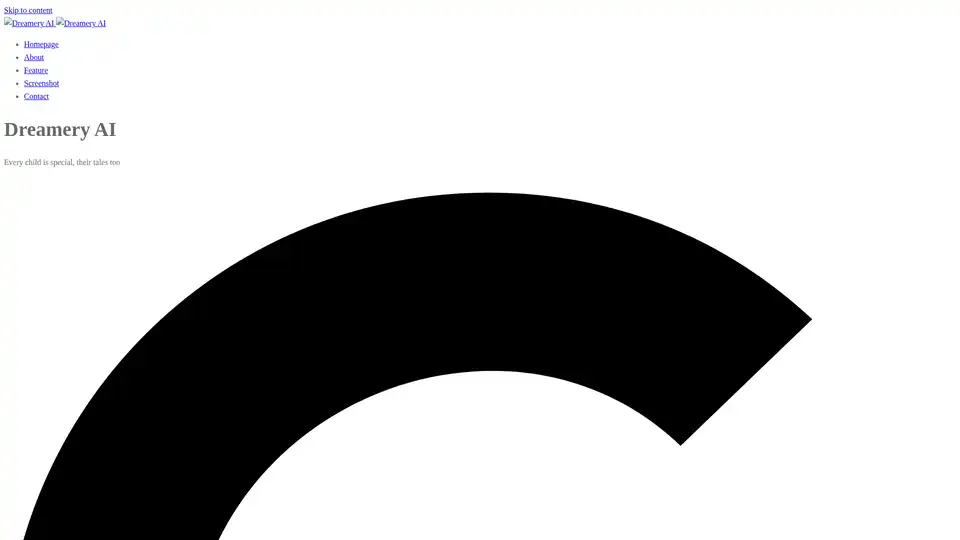 Dreamery AI is an AI-powered storytelling app for kids, offering personalized stories, character interactions, and educational values. Ideal for creative and interactive learning.