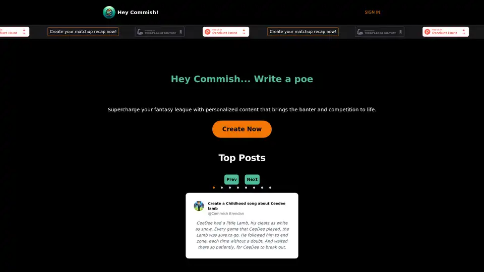 Hey Commish supercharges fantasy leagues with personalized content. Create matchup recaps and engage in banter. Features ESPN integration and visual content generation.