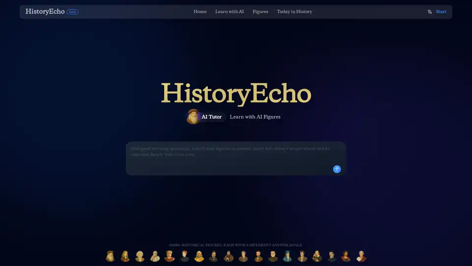 HistoryEcho是一款AI学习工具，通过让用户与10,000多名历史人物进行第一人称对话，使历史学习变得有趣且个性化。它使用时间线、教学卡片和互动地图将知识点与现实生活联系起来，培养深度理解和好奇心。