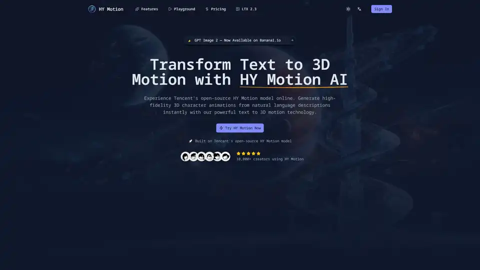 HY Motion は、テンセントのオープンソースモデルを搭載したオンラインAIジェネレーターで、自然言語のテキスト記述を高忠実度3Dキャラクターアニメーションに変換します。200以上のモーションカテゴリをサポートし、ゲームや映画のプロフェッショナルな3Dパイプラインと統合します。