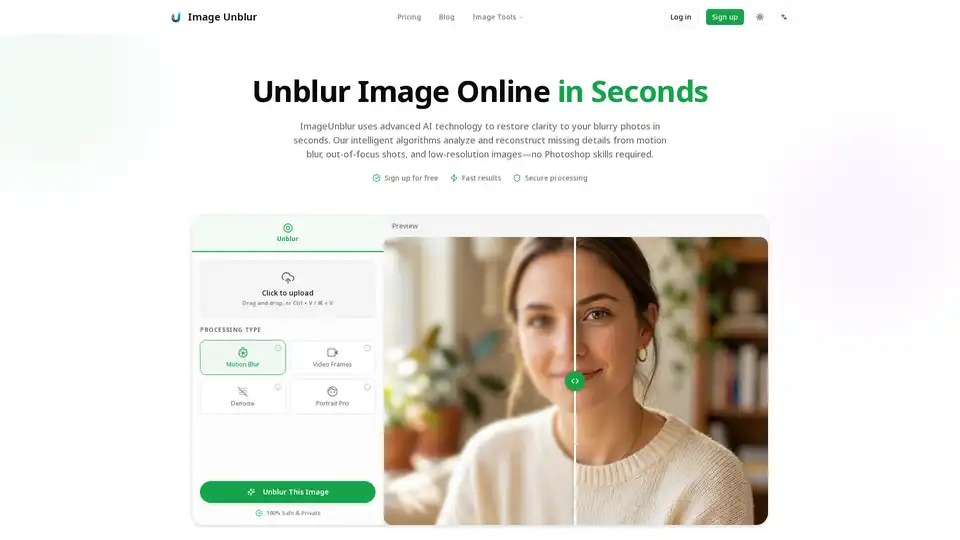 ImageUnblur é uma ferramenta online alimentada por IA que remove automaticamente o desfoque das fotos em segundos. Lida com desfoque de movimento, fotos desfocadas e baixa resolução com recursos como redução de ruído, melhoria de retratos e processamento em lote. Camada gratuita disponível com processamento seguro e privado.