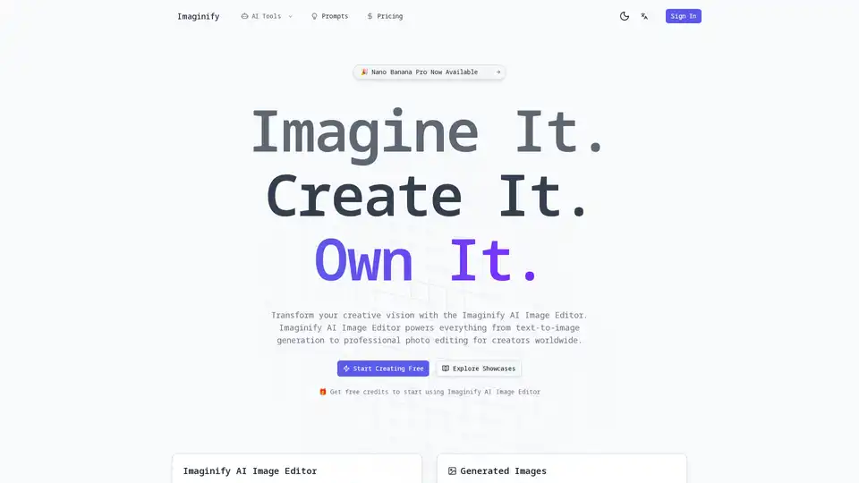 Imaginify ist ein professioneller KI-Bildeditor, angetrieben von Nano Banana. Er bietet Text-zu-Bild-Generierung, Charakterkonsistenz, Präzisionsbearbeitung und Stiltransfer-Tools für Kreative. Als Web-App mit kostenlosen Credits verfügbar.