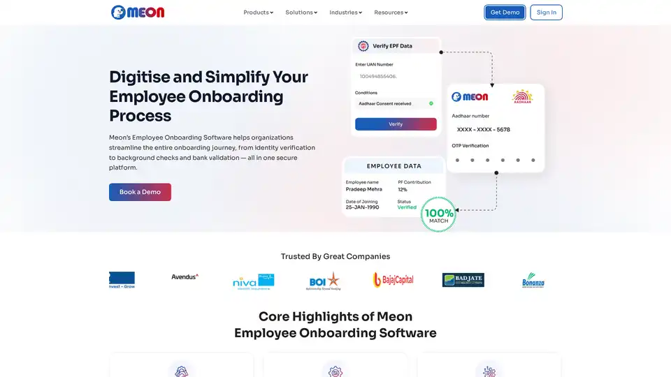 Le logiciel d'intégration des employés de Meon automatise tout le processus d'embauche, intégrant la vérification d'identité (Aadhaar, PAN, DigiLocker), la vérification des antécédents, la vérification faciale et la validation bancaire dans une plateforme sécurisée. Il réduit la charge de travail RH, élimine les erreurs manuelles et assure la conformité pour une intégration des employés plus rapide et sans fraude.