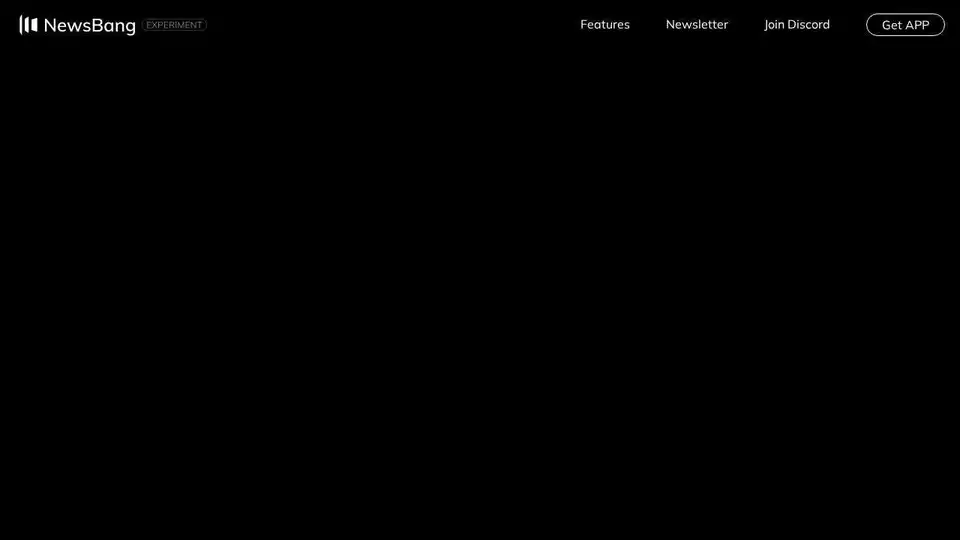 NewsBang - AI News & Insights