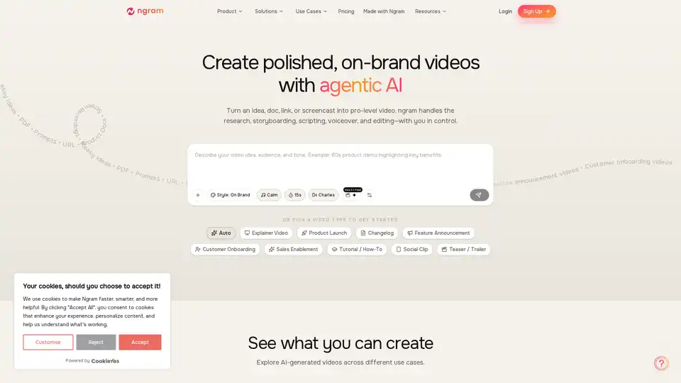 ngram is an AI-powered platform that transforms various inputs like ideas, documents, or screen recordings into polished, on-brand professional videos. It automates research, storyboarding, scripting, voiceover, and editing, providing users with complete control over the video creation process.