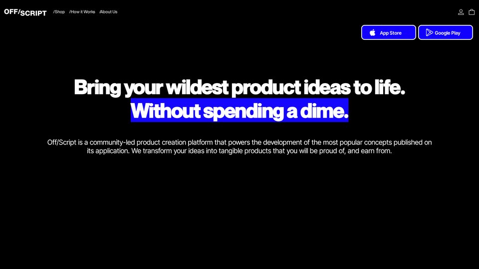 Off/Script: AI-Powered Platform for Product Creation
