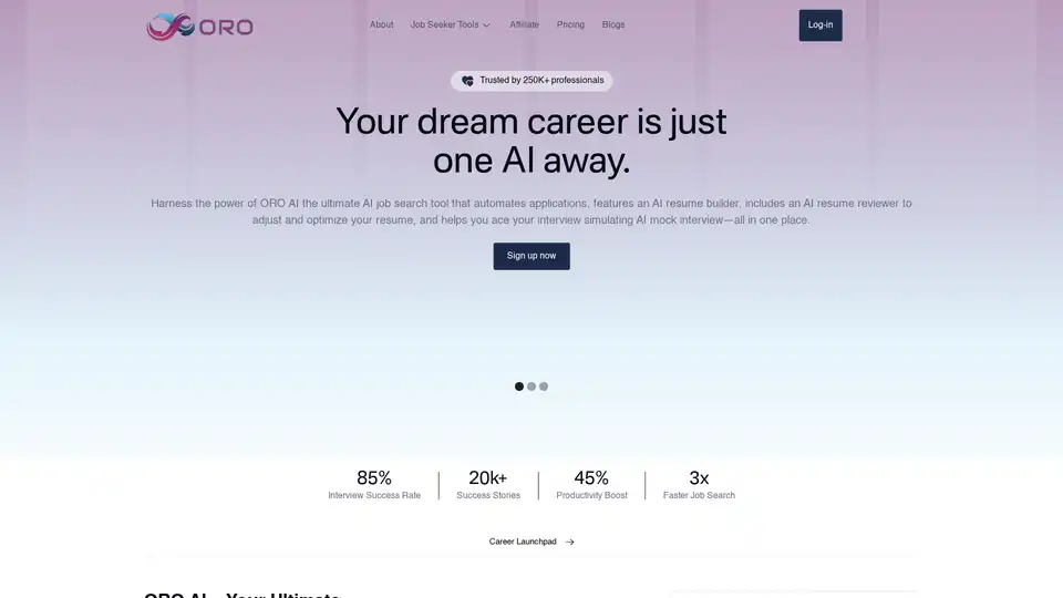 ORO AI es una plataforma de carrera integral impulsada por IA que automatiza la búsqueda de empleo, crea currículums compatibles con ATS, optimiza perfiles de LinkedIn y ofrece simulaciones de entrevistas. Ayuda a los buscadores de empleo a simplificar todo el proceso de búsqueda y mejorar las tasas de éxito en las entrevistas.