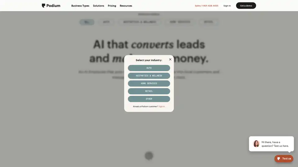 Podium is an AI lead generation and management platform featuring an AI Employee that works 24/7 to convert leads, book appointments, and drive repeat business.
