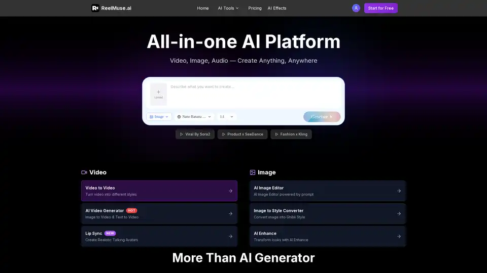 ReelMuse.ai is an all-in-one AI platform for creating videos, images, and audio. Features include text-to-video, image-to-video, AI kissing effects, music generation, and advanced editing tools.