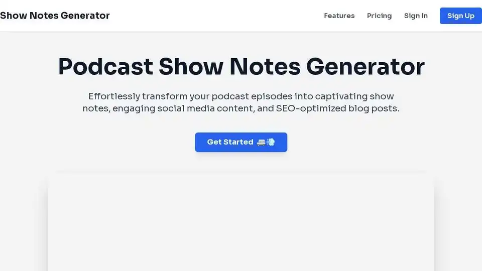Podcast Show Notes Generator