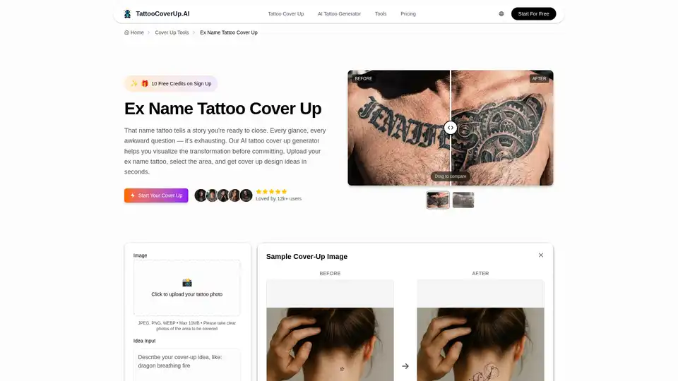 TattooCoverUp.AI's Ex Name Tattoo Cover Up Generator uses AI to help you visualize new designs for your ex's name tattoo. Upload your tattoo, select a style, and get AI-generated cover-up ideas in seconds, allowing you to preview transformations before committing to an artist.