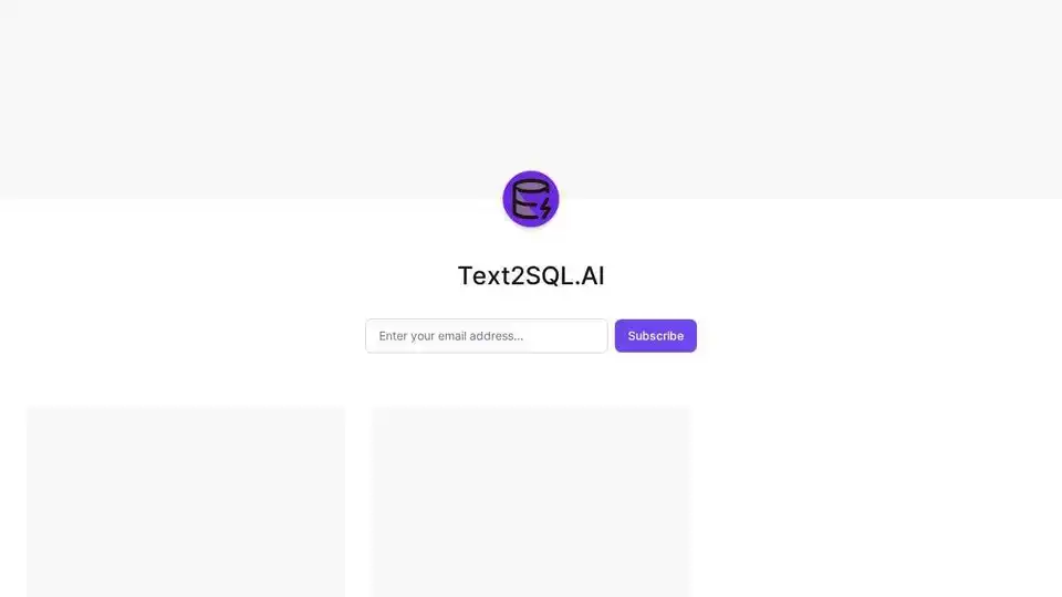 Text2SQL.AI是一个AI驱动的工具，将文本转换为SQL查询，帮助用户高效生成数据库查询。