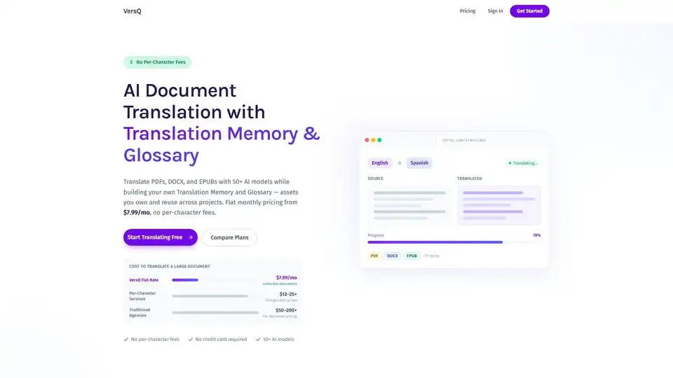VersQ is an AI-powered document translation platform offering flat-rate pricing for unlimited translations. It supports 14+ formats including PDF, DOCX, EPUB, preserves original formatting, and uses 50+ AI models like Claude and GPT-4, along with built-in Translation Memory and Glossary.