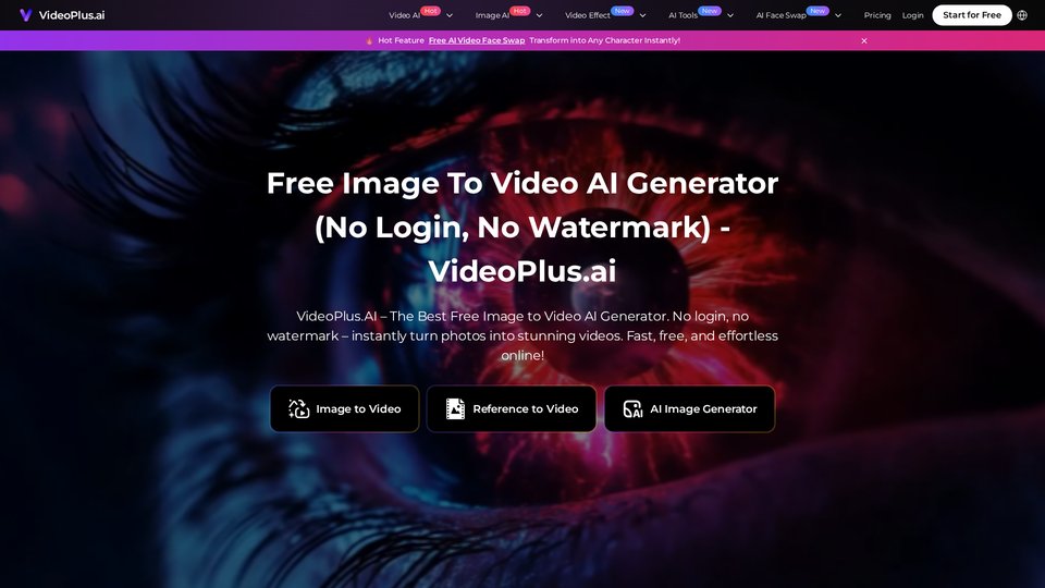 Free Image to Video AI Generator | VideoPlus.ai - No Watermark