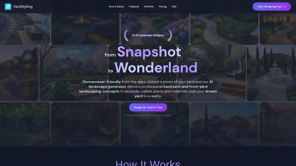 YardStyling is an AI landscape design generator that helps you visualize your dream yard. Upload a photo and get instant, professional backyard and front yard landscaping ideas, garden plans, and patio designs.